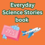 Everyday Science Stories book
