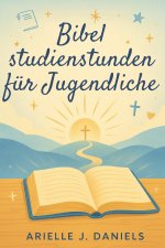 Bibelstudienstunden für Jugendliche