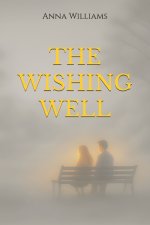 The Wishing Well