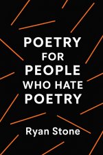 Poetry for People Who Hate Poetry