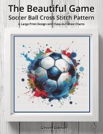 The Beautiful Game - Soccer Ball Cross Stitch Pattern