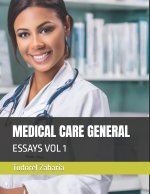 MEDICAL CARE GENERAL