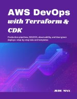 AWS DevOps with Terraform & CDK