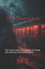 The Casket of Evil