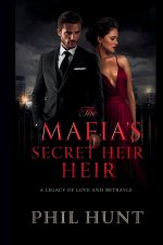 The Mafia's Secret Heir
