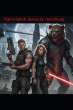 Homicides & Havoc