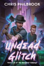 An Undead Glitch