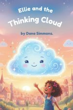 Ellie and the Thinking Cloud