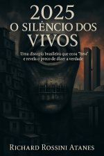 2025 O Silêncio dos Vivos