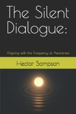 The Silent Dialogue