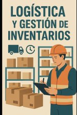 Logística y Gestión de Inventarios