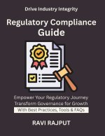 Regulatory Compliance Guide