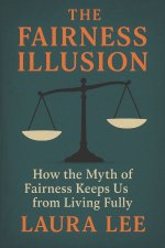 The Fairness Illusion