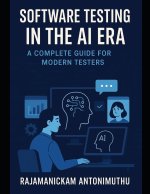 Software Testing in the AI Era