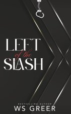 Left of the Slash