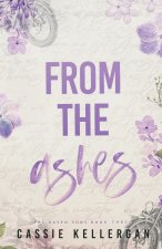 From the Ashes