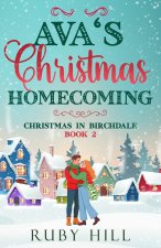 Ava's Christmas Homecoming
