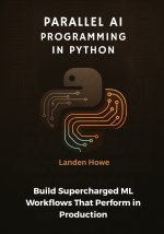 Parallel AI Programming in Python