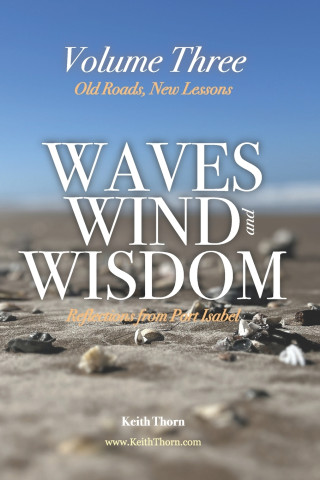 Waves, Wind, and Wisdom