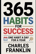 365 HABITS FOR SUCCESS