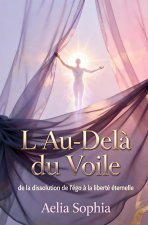 L'Au-Delà du Voile