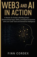 WEB3 AND AI IN ACTION