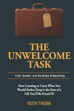 The Unwelcome Task