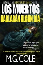 LOS MUERTOS HABLARÁN ALGÚN DÍA