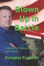 Blown Up in Battle