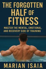 The Forgotten Half of Fitness