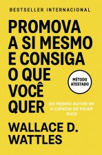 Promova A Si Mesmo E Consiga O Que Você Quer