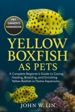 YELLOW BOXFISH AS PETS