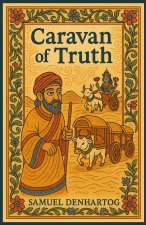 Caravan of Truth