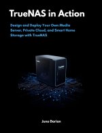 TrueNAS in Action
