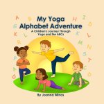 My Yoga Alphabet Adventure