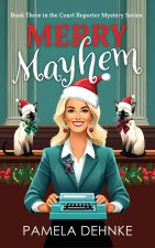 Merry Mayhem