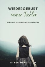 Wiedergeburt meiner Tochter