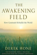 The Awakening Field