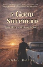 A Good Shepherd from Mercy