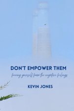 Dont Empower Them