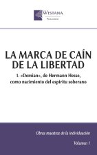 La marca de Caín de la libertad