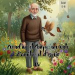 Cornelius et Chirpy un conte d'amitié et d'espoir IV