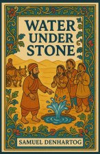 Water Under Stone