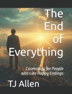 Then End of Everything