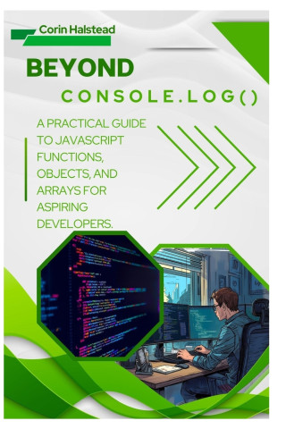 Beyond console.log()