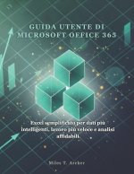GUIDA UTENTE DI MICROSOFT OFFICE 365