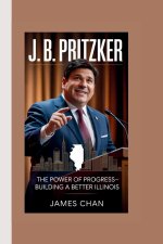 J. B. PRITZKER