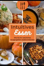 Intuitives Essen