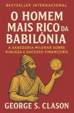 O homem mais rico da Babilônia