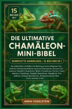 Die Ultimative Chamäleon-Mini-Bibel